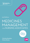 Medicines Management for Nursing Associates By Christina Roulston, Miriam Davies Cover Image