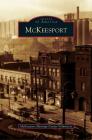 McKeesport By McKeesport Heritage Center Volunteers Cover Image