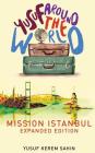 Yusuf Around the World: Mission Istanbul Cover Image