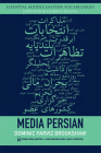 Media Persian [With MP3] (Essential Middle Eastern Vocabularies) By Dominic Parviz Brookshaw Cover Image