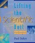 Lifting the Scientific Veil: Science Appreciation for the Nonscientist Cover Image