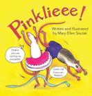 Pinklieee! By Mary Ellen Sisulak, Mary Ellen Sisulak (Illustrator) Cover Image