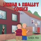 Lennan and Smallsy Comics - Volume 1 By Sara Yan, Martin Richard (Illustrator) Cover Image