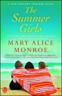 The Summer Girls (Lowcountry Summer  #1) By Mary Alice Monroe Cover Image