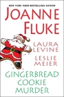 Gingerbread Cookie Murder By Joanne Fluke, Leslie Meier, Laura Levine Cover Image