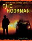 The Hookman (Urban Legends: Don't Read Alone!) Cover Image