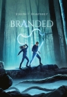 Branded (Forgotten #1) By Joseph Humphrey Cover Image