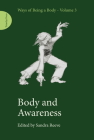 Body and Awareness (Ways of Being a Body) Cover Image