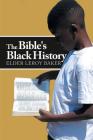 The Bible's Black History By Elder Leroy Baker Cover Image