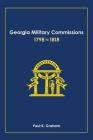 Georgia Military Commissions, 1798 to 1818 Cover Image