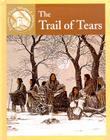 The Trail of Tears (Events That Shaped America) By Sabrina Crewe, D. L. Birchfield Cover Image
