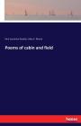 Poems of cabin and field By Paul Laurence Dunbar, Alice C. Morse Cover Image