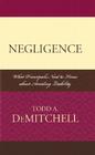 Negligence: What Principals Need to Know About Avoiding Liability By Todd A. Demitchell Cover Image