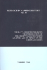 The Battle for the Migrants: Introduction of Steamshipping on the North Atlantic and Its Impact on the European Exodus (Research in Maritime History Lup) By Torsten Feys Cover Image