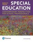 Special Education: Contemporary Perspectives for School Professionals Cover Image