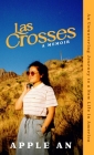 las Crosses: An Unwavering Journey to a New Life in America Cover Image