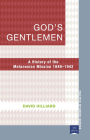 God's Gentlemen: A History of the Melanesian Mission 1849–1942 (Pacific Studies series) By David Hilliard Cover Image