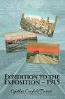 Expedition to the Exposition - 1915 By Cynthia Canfield Barnes Cover Image