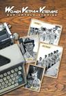Women Vietnam Veterans: Our Untold Stories By Donna a. Lowery Cover Image