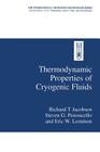 Thermodynamic Properties of Cryogenic Fluids (International Cryogenics Monograph) By Richard T. Jacobsen, Steven G. Penoncello, Eric W. Lemmon Cover Image
