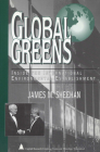 Global Greens: Inside the International Environmental Establishment Cover Image