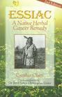 Essiac: A Native Herbal Cancer Remedy By Cynthia Olsen Cover Image