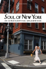 Soul of New York (German): 30 Einzigartige Erlebnisse By Tarajia Morrell, Liz Barclay (Photographer), Abbie Zuidema (Illustrator) Cover Image