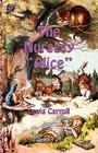 The Nursery Alice By Lewis Carroll, Sir John Tenniel (Illustrator), E. Gertrude Thomson (Illustrator) Cover Image