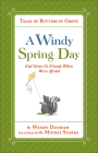 A Windy Spring Day: God Gives Us Friends When We're Afraid (Tales of Buttercup Grove) Cover Image