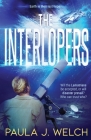 The Interlopers By Paula Welch, Donika Mishineva (Cover Design by) Cover Image