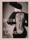 Sheer: Yves Saint Laurent Cover Image