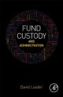 Fund Custody and Administration Cover Image