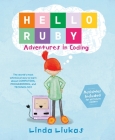 Hello Ruby: Adventures in Coding By Linda Liukas Cover Image