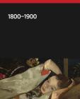 1800-1900 By Jenny Reynaerts (Text by (Art/Photo Books)), Reinier Baarsen (Text by (Art/Photo Books)), Dirk Jan Biemond (Text by (Art/Photo Books)) Cover Image