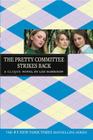 The Pretty Committee Strikes Back (The Clique #5) By Lisi Harrison Cover Image