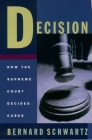 Decision: How the Supreme Court Decides Cases Cover Image