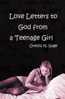Love Letters to God from a Teenage Girl Cover Image