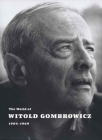 The World of Witold Gombrowicz 1904-1969: Catalog of a Centenary Exhibition at the Beinecke Rare Book & Manuscript Library, Yale University By Vincent Giroud Cover Image