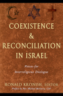 Coexistence & Reconciliation in Israel: Voices for Interreligious Dialogue Cover Image