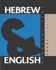 Hebrew Short Stories: Dual Language Hebrew-English, Interlinear & Parallel Text Cover Image