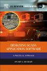 Designing Scada Application Software: A Practical Approach Cover Image