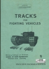 Tracks for Fighting Vehicles By School of Tank Technology, E. W. W. Micklethwait, Bruce Oliver Newsome (Editor) Cover Image