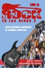 Con el rock en las venas 3: Nuevas historias asombrosas de canciones inmortales Cover Image