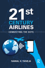21st Century Airlines: Connecting the Dots By Nawal K. Taneja Cover Image