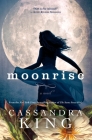 Moonrise By Cassandra King Cover Image