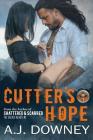 Cutter's Hope: The Virtues Book I By A. J. Downey Cover Image