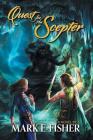 Quest For The Scepter: First In The Scepter and Tower Trilogy Cover Image
