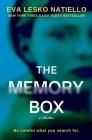 The Memory Box: An unputdownable psychological thriller By Eva Lesko Natiello Cover Image