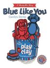 Blue Like You (Mushymix Stories) Cover Image