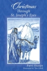 Christmas Through St. Joseph's Eyes Cover Image